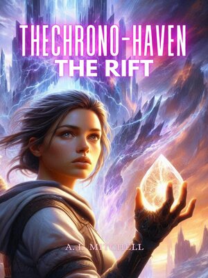 cover image of Chrono-Haven the Rift